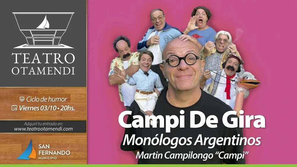Fin de semana imperdible en San Fernando humor, teatro y música en el Teatro Otamendi